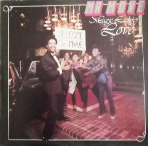 Mr. Move/ Magic Lady of Love/ g+ ex 1986