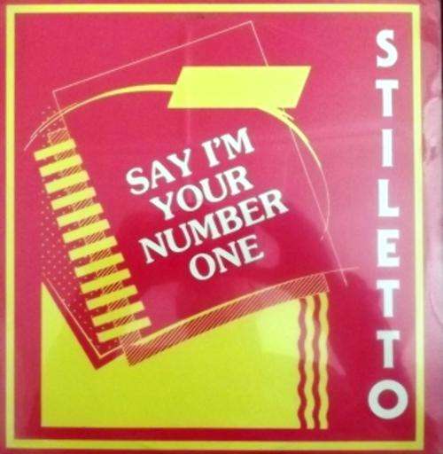 Stiletto/ say I'm Your Number One/ ex ex sealed