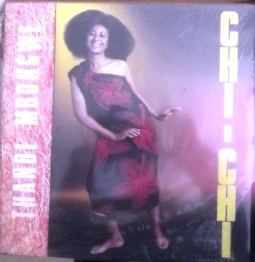 Thandi Mbongwe/ Chi Chi/ ex ex sealed 1987