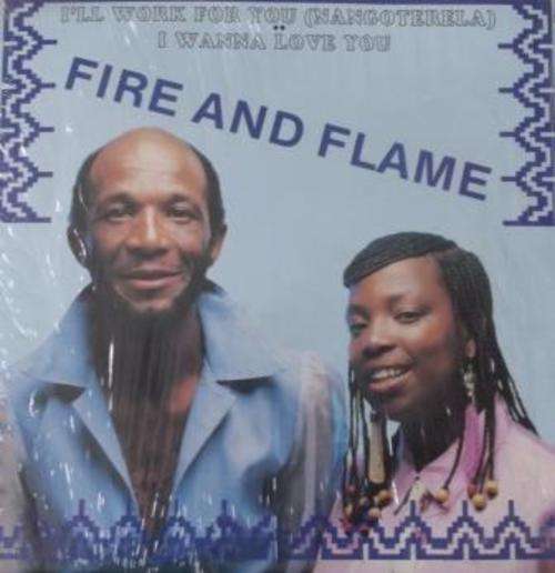 Fire & Flame/ I work for you/ I wanna love you/ maxi lp/ ex ex