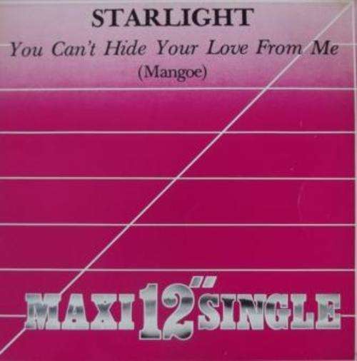 Starlight/ You Can't Hide Your Love/ maxi lp/ ex ex