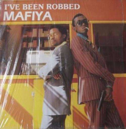 Mafiya/ I've Been Robbed/ lp In excellent condition 1985