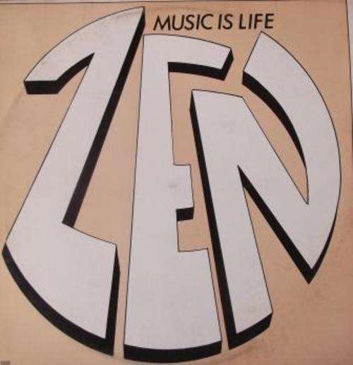 Zen/ Music is Life/ lp, cover g, vinyl ex