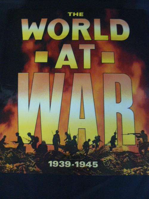 THE WORLD AT WAR 1939 - 1945 HARD COVER BOOK
