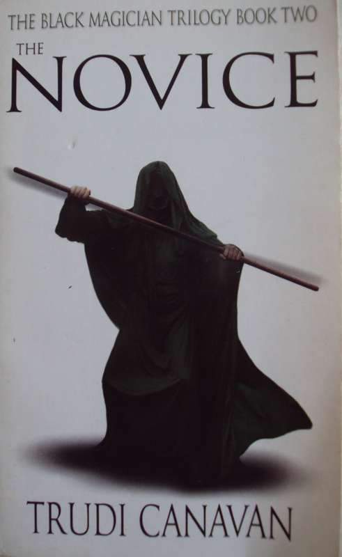The Novice The Black magician Trilogy Book 2 Trudi Canavan