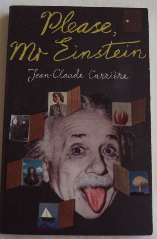 Please Mr Einstein Jean-Claude Carriere