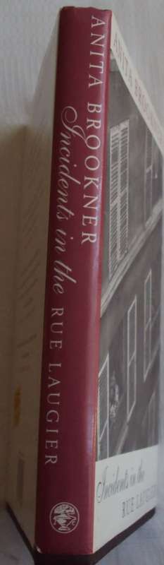 Incidents in the Rue Laugier Anita Brookner