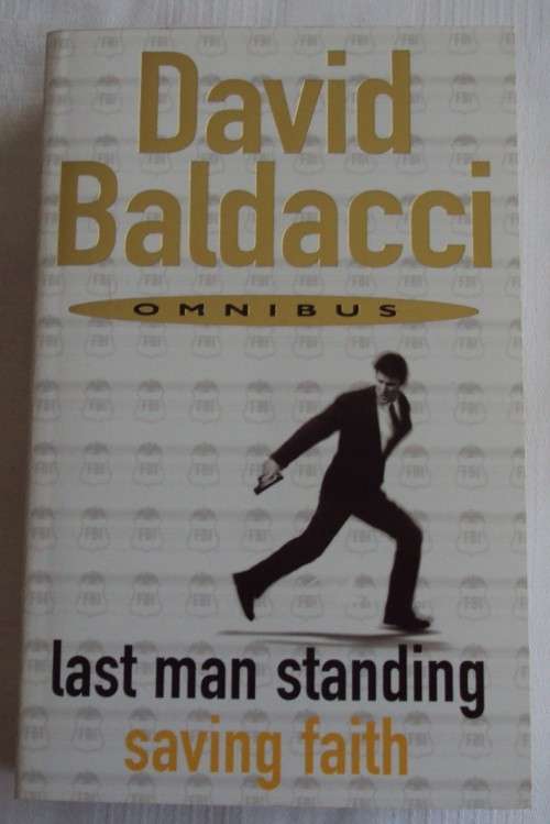 Last Man Standing Saving Faith David Baldacci