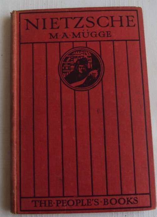 Nietzsche by Maximillian A. Mugge