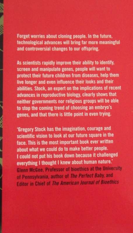Redesigning Humans  Gregory Stock