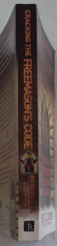 Cracking the Freemason`s Code Robert L.D. Cooper