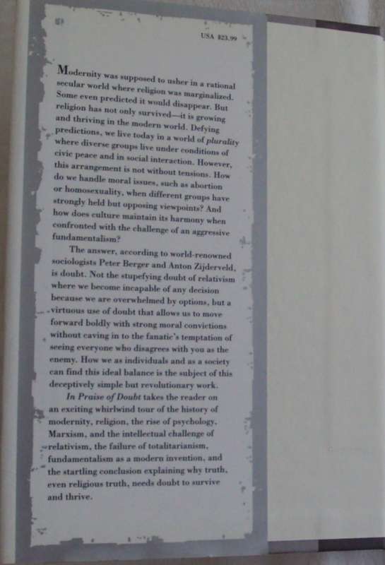 In Praise Of Doubt Peter Berger and Anton Zijderveld