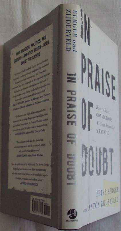 In Praise Of Doubt Peter Berger and Anton Zijderveld