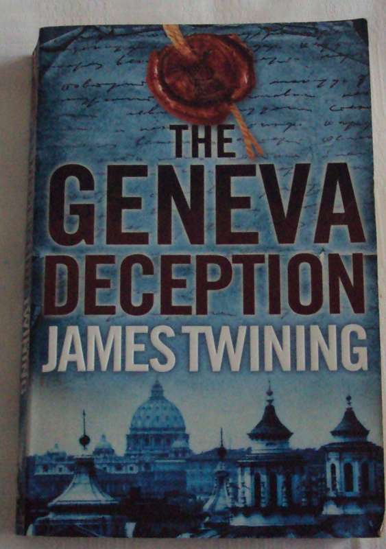 The Geneva Deception James Twining