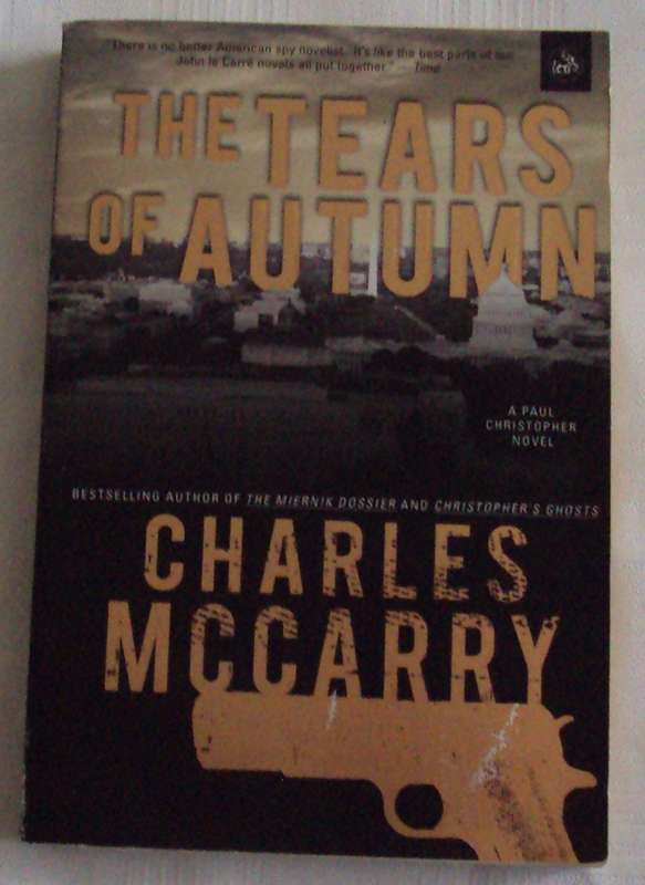 The Tears Of Autumn Charles Mc Carry