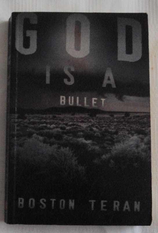 God Is A Bullet Boston Teran