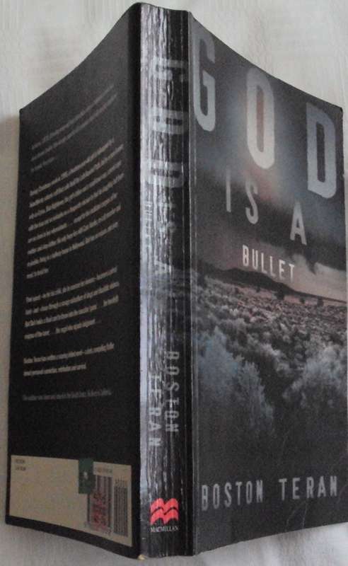 God Is A Bullet Boston Teran