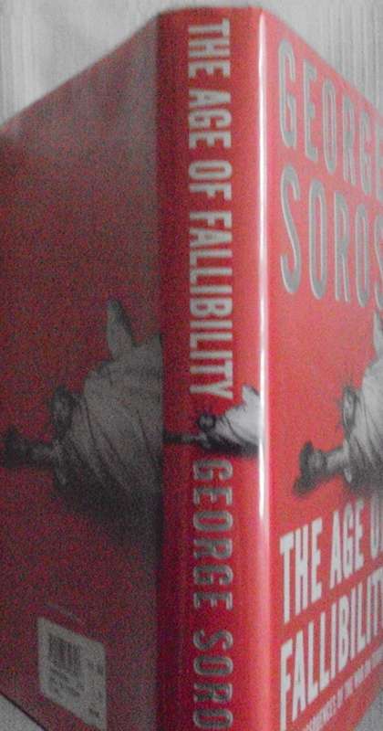 The Age Of Fallibility George Soros