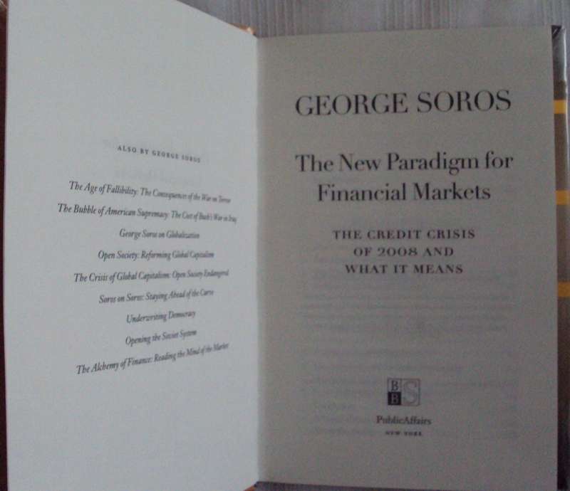 The New Paradigm for Financial Markets  George Soros