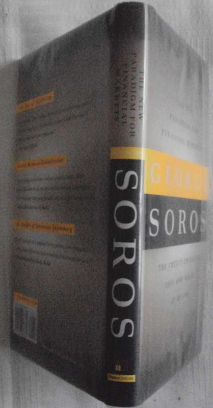 The New Paradigm for Financial Markets  George Soros