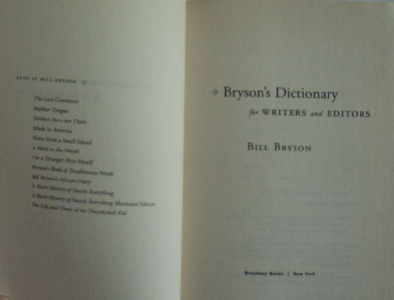 Bryson`s dictionary For Writers and Editors Bill Bryson