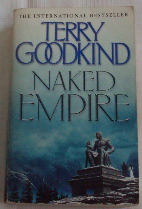 Naked Empire Terry Goodkind