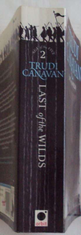 Last of the Wilds Trudi Canavan (Age of the Five 2)