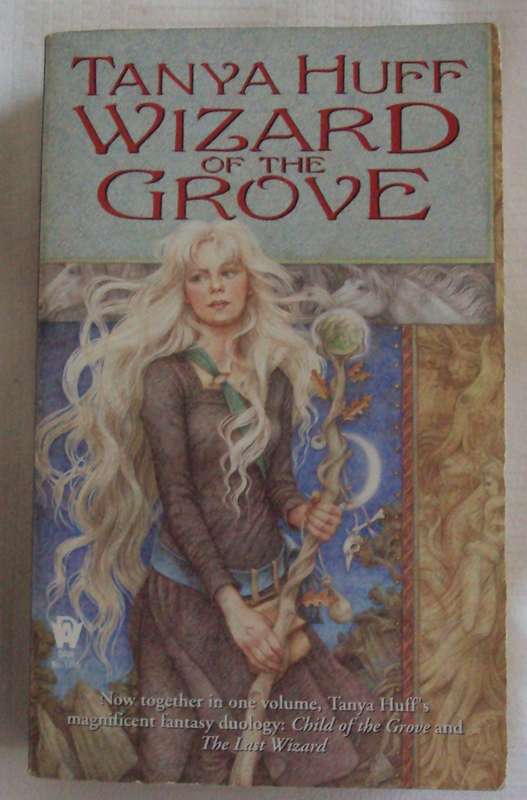 Wizard of The Grove Tanya Huff