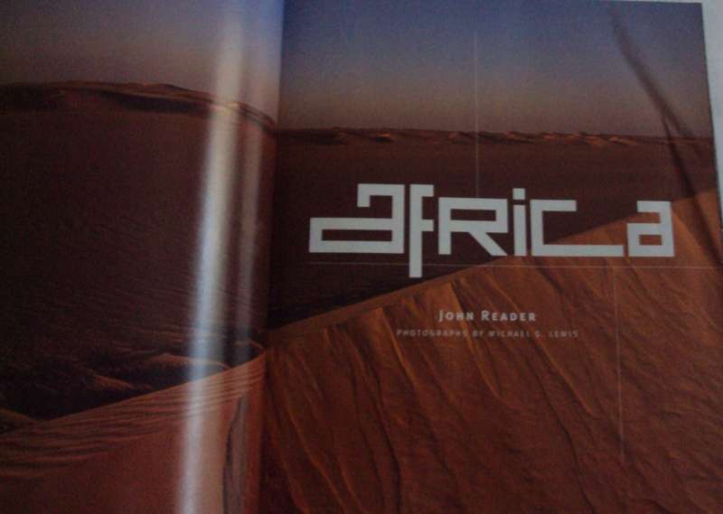 Africa National Geographic John Reader Photographs by Michael S Lewis