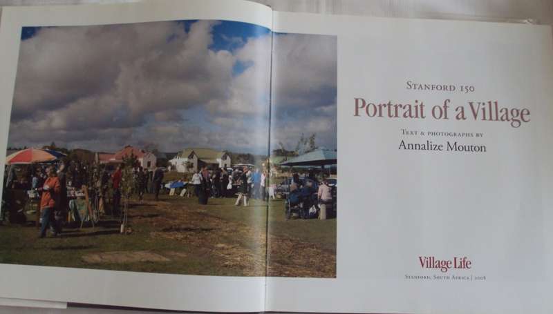 Stanford 150 Portrait of a Village Text & Photographs by Annalize Mouton