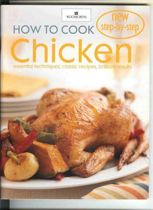 Woolworths How to cook chicken