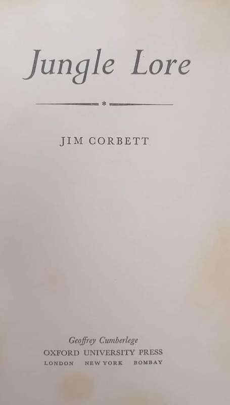 JUNGLE LORE (first edition, third reprint) ... by Jim Corbett