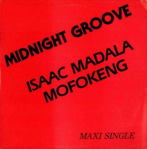 Isaac Madala Mofokeng - Midnight Groove 12" (LP)