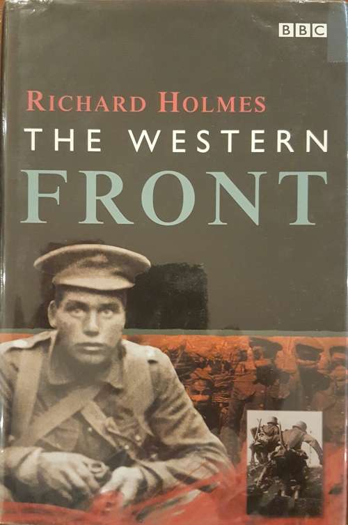 The Western Front by Richard Holmes