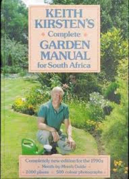 Keith Kirsten's Complete garden manual