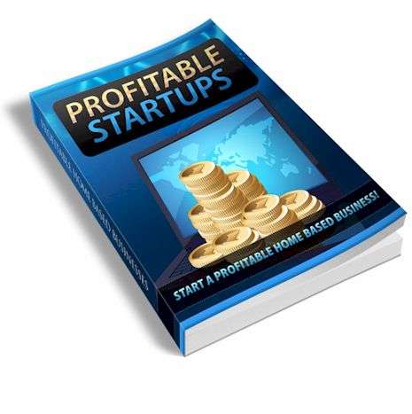 Profitable Start-ups - Home based business starts