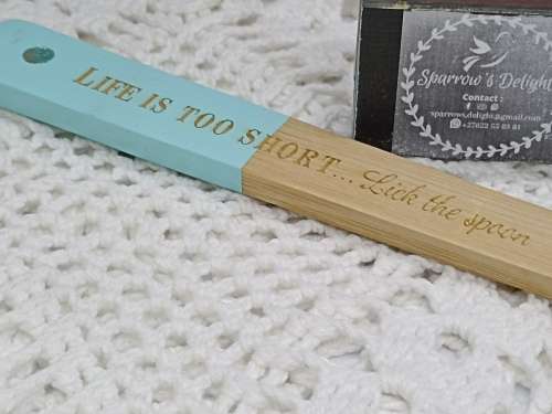 NEW : Wooden Spoon : `Life is too short - lick the spoon`