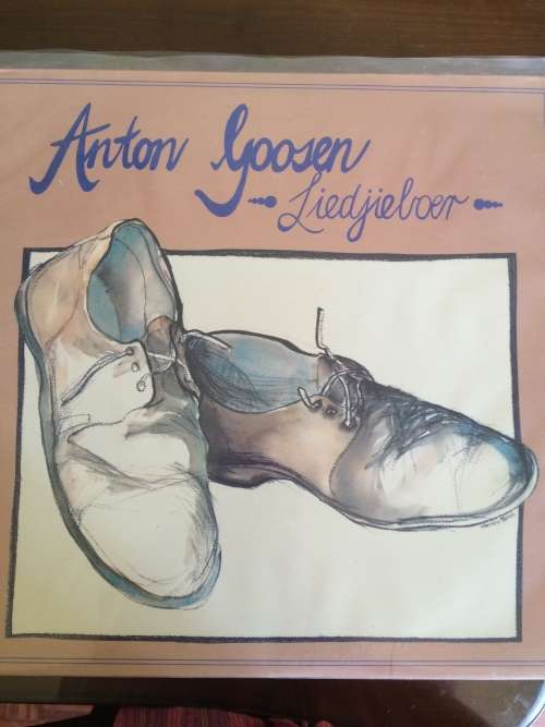 Anton Goosen - Liedjieboer