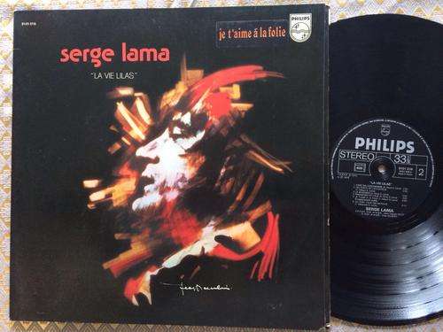 Serge LAma - La Vie Lilas