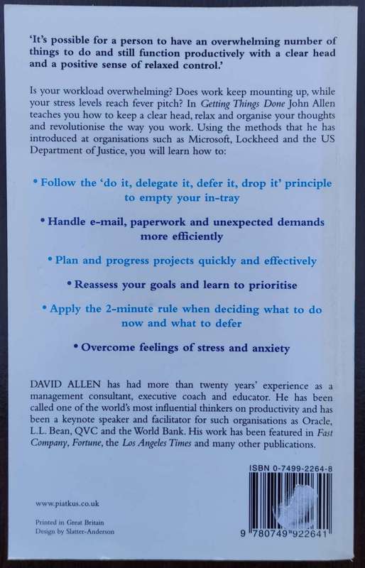 Getting Things Done - How to achieve stress-free productivity by David Allen