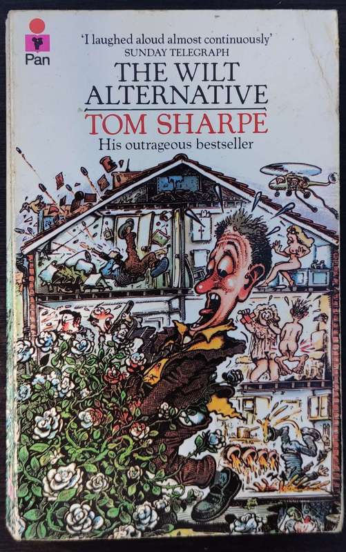 The Wilt Alternative by Tom Sharpe