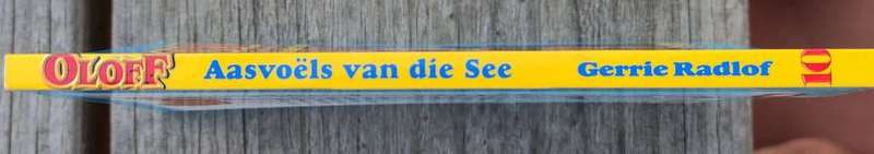 (NEW) Oloff die seerower: Aasvoels van die see by Gerrie Radlof