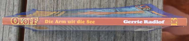 Oloff die seerower: Die arm uit die see by Gerrie Radlof