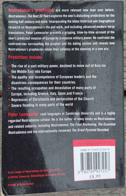 Nostradamus: The Next 50 Years by Peter Lemesurier