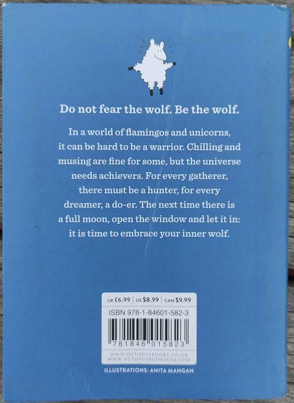 Run with the Wolves: Take a prowl on the wild side by Lucinda Wilde