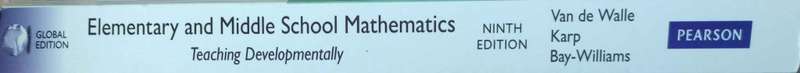 Elementary and Middle School Mathematics - Teaching Developmentally - Ninth Edition