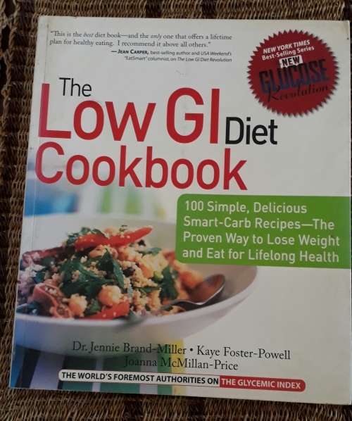 THE LOW GI DIET COOKBOOK - DR JENNIE BRAND MILLER, KAYNE FORSTER POWELL & JOANNA MCMILLAN PRICE
