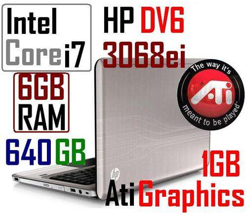 Impecable {HP DV6} {Core i7} {CRAZY R1 AUCTION} {640GB HDD} {1 GB Graphics} {6 GB RAM} 3068si