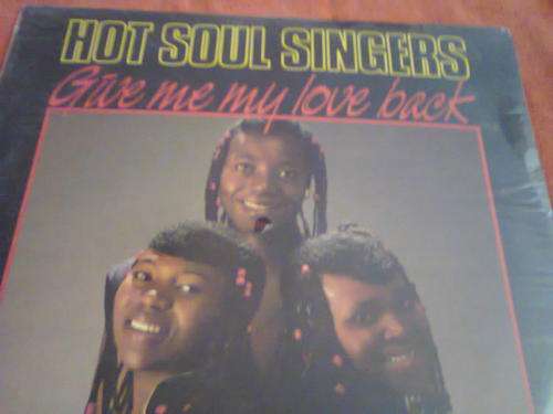 Hot Soul Singers - Give Me My Love Back "12 EP