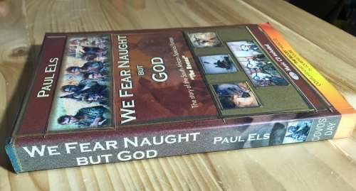 WE FEAR NAUGHT BUT GOD - PAUL ELS, The Story Of The RECCES
